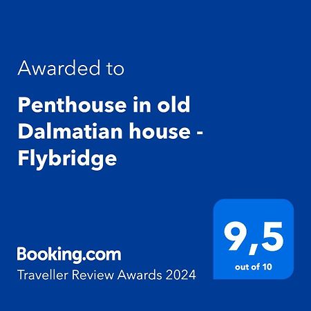 Penthouse In Old Dalmatian House - Flybridge Hvar Town Exterior foto